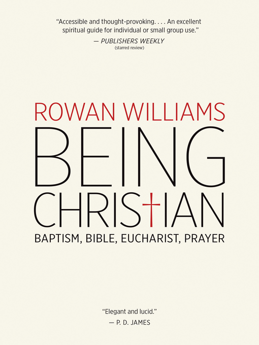 Title details for Being Christian by Rowan Williams - Available